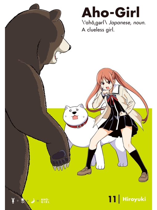 Title details for Aho-Girl: a Clueless Girl, Volume 11 by HIROYUKI - Wait list